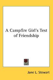 Cover of A Campfire Girl's Test of Friendship