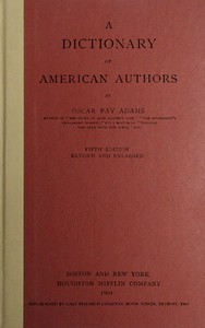 Cover of A dictionary of American authors by Oscar Fay Adams
