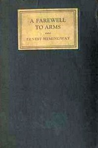 Cover of A farewell to arms by Ernest Hemingway