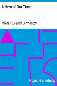 Cover of A Hero of Our Time by Mikhail Iurevich Lermontov