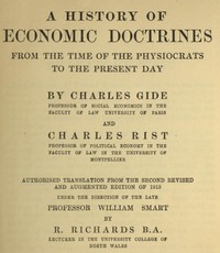 Cover of A history of economic doctrines : $b from the time of the physiocrats to the present day by Charles Gide