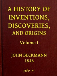 Cover of A History of Inventions, Discoveries, and Origins, Volume 1 (of 2) by Johann Beckmann