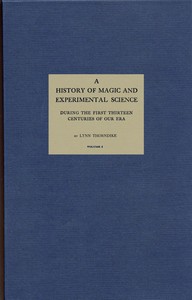 Cover of A History of Magic and Experimental Science, Volume 1 (of 2): During the First Thirteen Centuries of Our Era by Lynn Thorndike