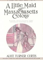 Cover of A Little Maid of Massachusetts Colony