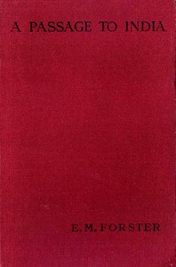 Cover of A passage to India by E. M. (Edward Morgan) Forster
