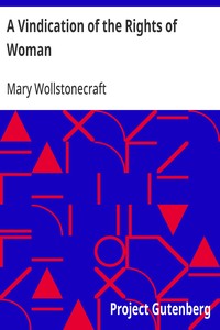 Cover of A Vindication of the Rights of Woman: With Strictures on Political and Moral Subjects by Mary Wollstonecraft