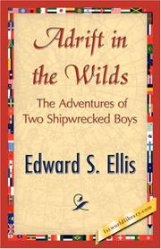 Cover of Adrift in the Wilds; Or, The Adventures of Two Shipwrecked Boys