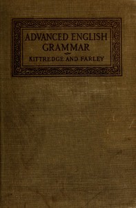 Cover of An Advanced English Grammar with Exercises by George Lyman Kittredge