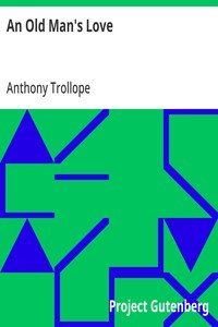 Cover of An Old Man's Love by Anthony Trollope