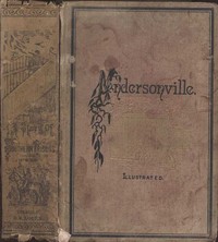 Cover of Andersonville: A Story of Rebel Military Prisons by John McElroy