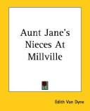 Cover of Aunt Jane's Nieces at Millville
