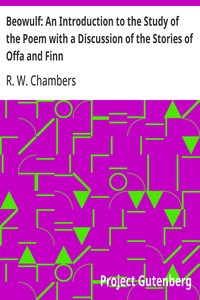 Cover of Beowulf: An Introduction to the Study of the Poem with a Discussion of the Stories of Offa and Finn by R. W. (Raymond Wilson) Chambers