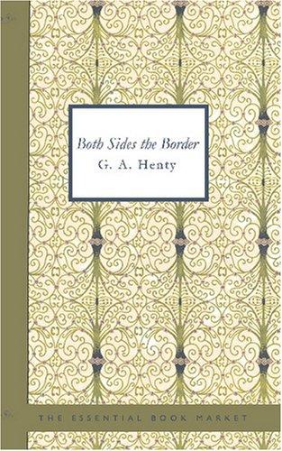 Cover of Both Sides the Border: A Tale of Hotspur and Glendower