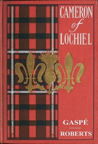 Cover of Cameron of Lochiel by Philippe Aubert de Gaspé
