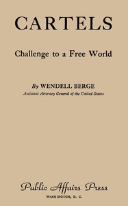Cover of Cartels: challenge to a free world by Wendell Berge