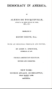 Cover of Democracy in America — Volume 1 by Alexis de Tocqueville