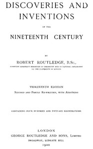 Cover of Discoveries and Inventions of the Nineteenth Century by Robert Routledge