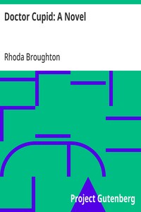 Cover of Doctor Cupid: A Novel by Rhoda Broughton
