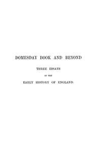 Cover of Domesday Book and Beyond: Three Essays in the Early History of England by Frederic William Maitland