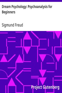Cover of Dream Psychology: Psychoanalysis for Beginners by Sigmund Freud