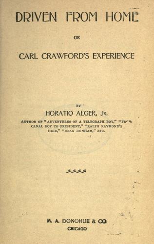 Cover of Driven from Home; Or, Carl Crawford's Experience