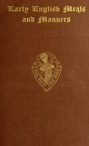 Cover of Early English Meals and Manners by Unknown