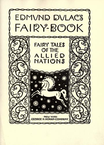 Cover of Edmund Dulac's Fairy-Book: Fairy Tales of the Allied Nations