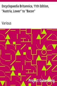 Cover of Encyclopaedia Britannica, 11th Edition, "Austria, Lower" to "Bacon": Volume 3, Part 1, Slice 1 by Various