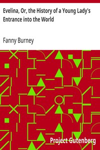 Cover of Evelina, Or, the History of a Young Lady's Entrance into the World by Fanny Burney