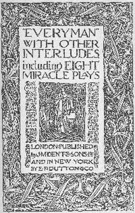 Cover of "Everyman," with other interludes, including eight miracle plays by Unknown