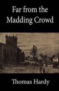 Cover of Far from the Madding Crowd by Thomas Hardy
