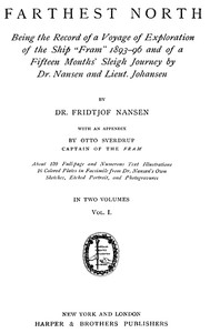 Cover of Farthest North, Vol. I: Being the Record of a Voyage of Exploration of the Ship 'Fram' 1893-1896 by Fridtjof Nansen
