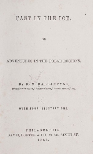 Cover of Fast in the Ice: Adventures in the Polar Regions
