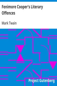Cover of Fenimore Cooper's Literary Offences by Mark Twain