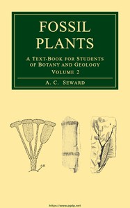 Cover of Fossil plants, Vol. 2 : $b A text-book for students of botany and geology by A. C. (Albert Charles) Seward