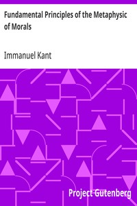 Cover of Fundamental Principles of the Metaphysic of Morals by Immanuel Kant