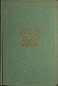 Cover of Great rivers of the world: as seen and described by famous writers by Unknown