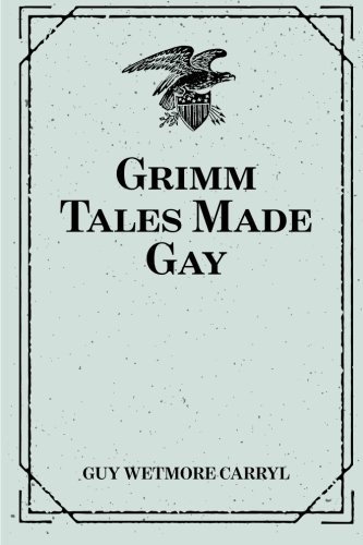 Cover of Grimm Tales Made Gay