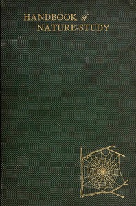 Cover of Handbook of nature-study for teachers and parents : $b Based on the Cornell nature-study leaflets, with much additional material and many new illustrations by Anna Botsford Comstock
