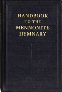 Cover of Handbook to the Mennonite Hymnary by Lester Hostetler