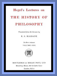 Cover of Hegel's Lectures on the History of Philosophy: Volume 1 (of 3) by Georg Wilhelm Friedrich Hegel