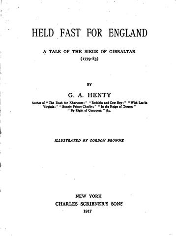 Cover of Held Fast For England: A Tale of the Siege of Gibraltar (1779-83)