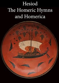 Cover of Hesiod, the Homeric Hymns, and Homerica by Hesiod