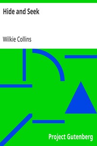 Cover of Hide and Seek by Wilkie Collins