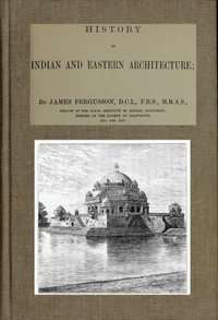 Cover of History of Indian and Eastern Architecture by James Fergusson