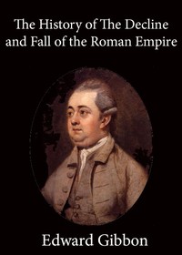 Cover of History of the Decline and Fall of the Roman Empire — Volume 4 by Edward Gibbon