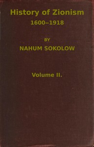 Cover of History of Zionism, 1600-1918, Vol. 2 (of 2) by Nahum Sokolow