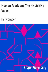 Cover of Human Foods and Their Nutritive Value by Harry Snyder