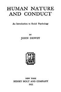 Cover of Human Nature and Conduct: An introduction to social psychology by John Dewey