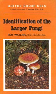 Cover of Identification of the Larger Fungi by Roy Watling